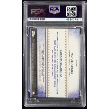 Michael Choice Signed 2012 Bowman Draft Futures Relic Card #FGR-MC PSA Authentic