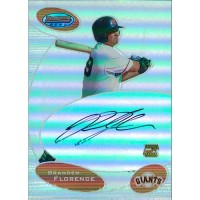 Branden Florence San Francisco Giants Signed 2003 Bowman's Best Card #BB-BF