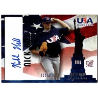 Nick Hill Signed 2007 USA Baseball National Signature Blue Ink /275 #A-13