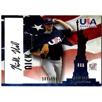 Nick Hill Signed 2007 USA Baseball National Signature Black Ink /595 #A-13