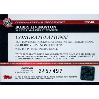 Bobby Livingston Signed 2005 Topps Pristine Personal Endorsements Card #PEC-BL /497