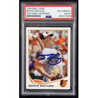 Brian Matusz Baltimore Orioles Signed 2013 Topps Card #217 PSA Authenticated