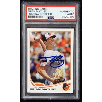 Brian Matusz Baltimore Orioles Signed 2013 Topps Card #217 PSA Authenticated