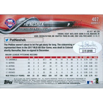 Pat Neshek Philadelphia Phillies Signed 2018 Topps Card #407 JSA Authenticated