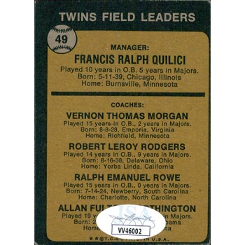 Frank Quilici Minnesota Twins Signed 1973 Topps Card #49 JSA Authenticated