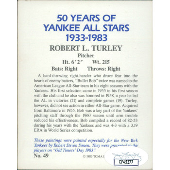 Bob Turley Signed 1983 TCMA 50 Years of Yankee All Stars Card #49 JSA Authentic Bob Turley Signed 1983 TCMA 50 Years of Yankee All Stars Card #49 JSA Authentic