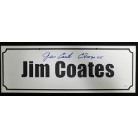 Jim Coates Signed 7x20 Name Plate Convention Sign JSA Authenticated
