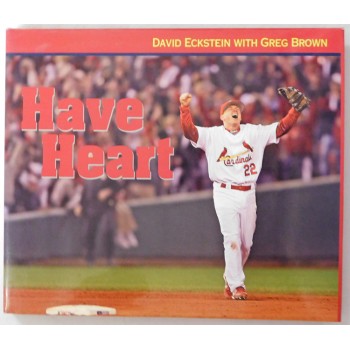 David Eckstein Cardinals Signed Have Heart Hardcover Book JSA Authenticated