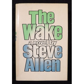 Steve Allen Signed The Wake Hardcover First Edition Book JSA Authenticated