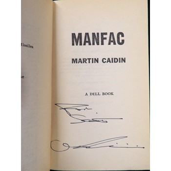 Martin Caidin Signed ManFac Book JSA Authenticated Personalized