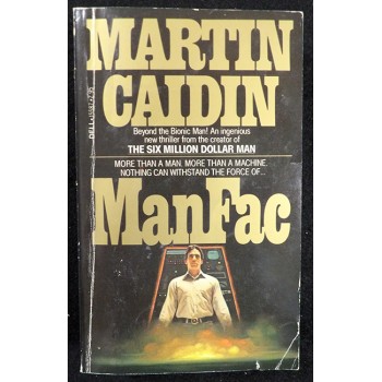 Martin Caidin Signed ManFac Book JSA Authenticated Personalized