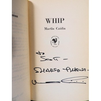 Martin Caidin Signed WHIP Softcover Book JSA Authenticated Personalized