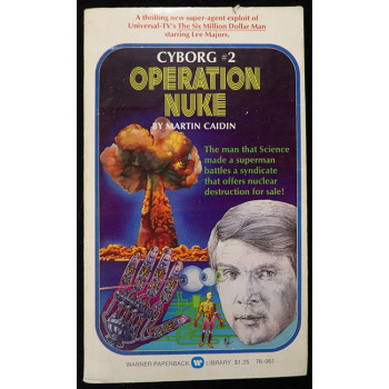 Martin Caidin Signed Cyborg #2 Operation Nuke Book JSA Authentic Personalized