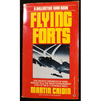Martin Caidin Signed Flying Forts Softcover Book JSA Authenticated Personalized