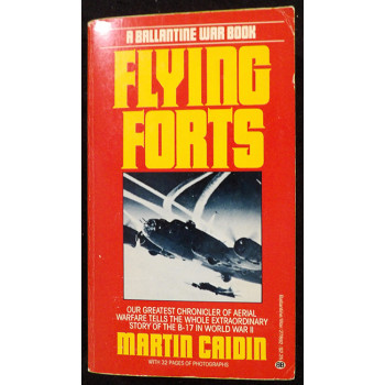 Martin Caidin Signed Flying Forts Softcover Book JSA Authenticated Personalized