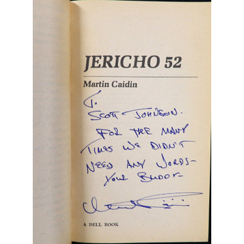 Martin Caidin Signed Jericho 52 Softcover Book JSA Authenticated Personalized