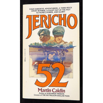 Martin Caidin Signed Jericho 52 Softcover Book JSA Authenticated Personalized