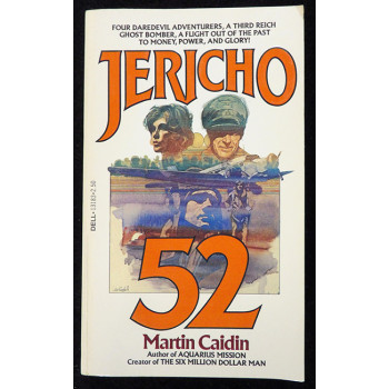Martin Caidin Signed Jericho 52 Softcover Book JSA Authenticated Personalized