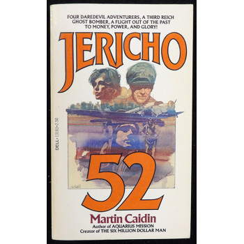 Martin Caidin Signed Jericho 52 Softcover Book JSA Authenticated Personalized
