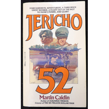 Martin Caidin Signed Jericho 52 Softcover Book JSA Authenticated