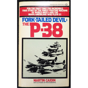 Martin Caidin Signed Fork-Tailed Devil: The P-38 Softcover Book JSA Authentic