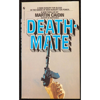 Martin Caidin Signed Deathmate Softcover Book JSA Authentic Personalized