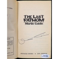 Martin Caidin Signed The Last Fathom Book JSA Authenticated