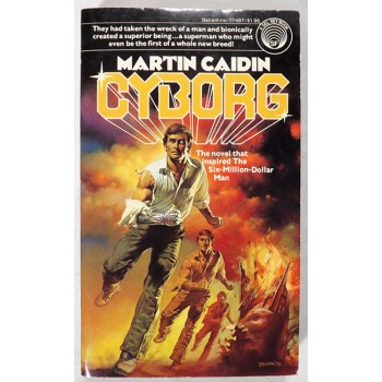 Martin Caidin Signed Cyborg Softcover Book JSA Authenticated Personalized