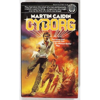 Martin Caidin Signed Cyborg Softcover Book JSA Authenticated