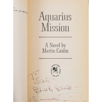 Martin Caidin Signed Aquarius Mission Book JSA Authenticated Light Signature