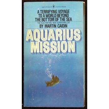 Martin Caidin Signed Aquarius Mission Book JSA Authenticated Light Signature
