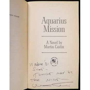 Martin Caidin Signed Aquarius Mission Book JSA Authenticated Personalized