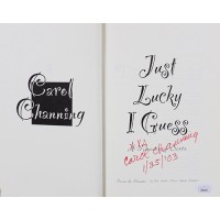 Carol Channing Signed Just Lucky I Guess 1st Ed Hardcover Book JSA Authenticated