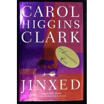 Carol Higgins Clark Signed Jinxed 1st Edition Hardcover Book JSA Authenticated