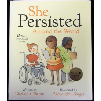 Chelsea Clinton Signed She Persisted Around The World Hardcover Book JSA Authen