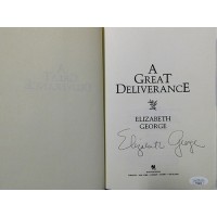 Elizabeth George Signed A Great Deliverance First Edition Book JSA Authenticated