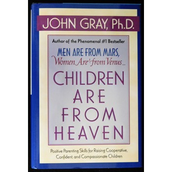 John Gray Signed Children Are From Heaven 1st Hardcover Book JSA Authenticated