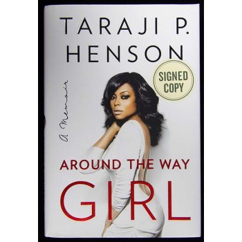 Taraji P. Henson Signed Around The Way Girl 1st Edition Hardcover Book JSA Auth