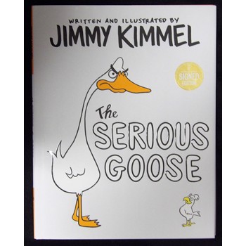 Jimmy Kimmel Signed The Serious Goose 1st Ed Hardcover Book JSA Authenticated