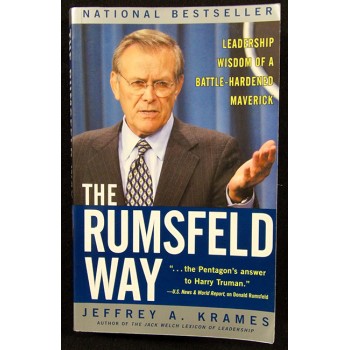 Jeffrey A. Krames Signed The Rumsfeld Way First Edition Book JSA Authenticated