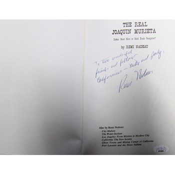 Remi Nadeau Signed The Real Joaquin Murieta First Edition Book JSA Authenticated