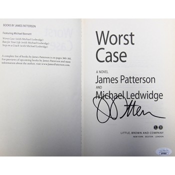 James Patterson Signed Worst Case 1st Ed Hardcover Book JSA Authenticated