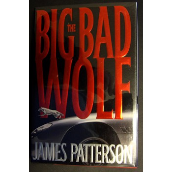 James Patterson Signed The Big Bad Wolf 1st Ed Hardcover Book JSA Authenticated