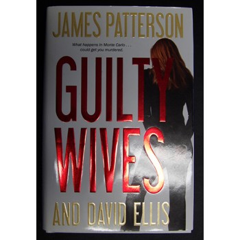 James Patterson Signed Guilty Wives 1st Ed Hardcover Book JSA Authenticated