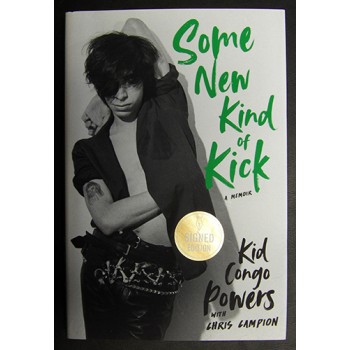 Kid Congo Powers Signed Some New Kind of Kick 1st Ed Hardcover Book JSA Authen