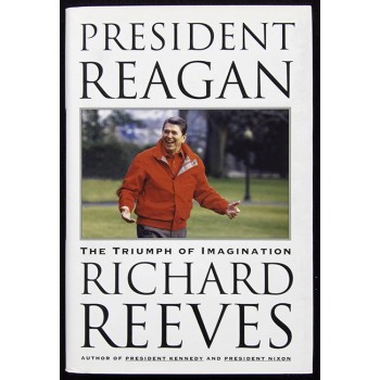 Richard Reeves Signed President Reagan The Triumph of Imagination Book JSA Auth