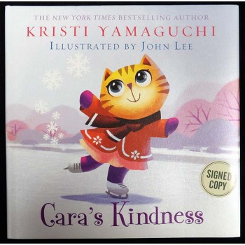 Kristi Yamaguchi Signed Cara's Kindness Hardcover Book JSA Authenticated