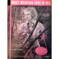 Ginger Rogers Signed Don't Mention Love To Me Sheet Music JSA Authenticated