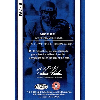 Mike Bell Arizona Wildcats Signed 2006 SAGE HIT Football Card #PAC-9 42/50