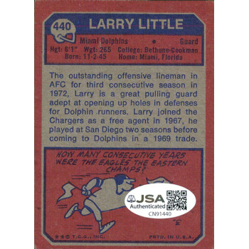Larry Little Miami Dolphins Signed 1973 Topps Card #440 JSA Authenticated Larry Little Miami Dolphins Signed 1973 Topps Card #440 JSA Authenticated